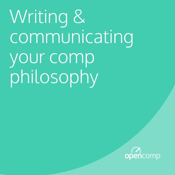 4 Ways to Communicate Your Compensation Philosophy Effectively